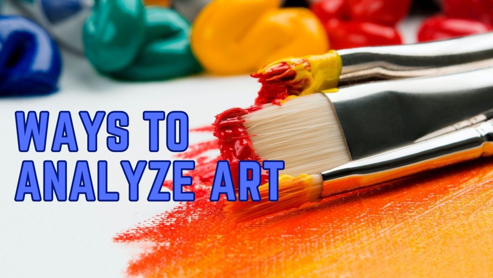 ways to analyze art